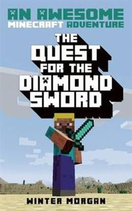 The Quest for the Diamond Sword: A Minecraft Gamer's Adventure - MPHOnline.com