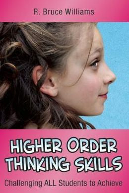 Higher-Order Thinking Skills: Challenging All Students to Achieve - MPHOnline.com