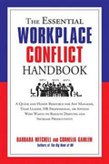 The Essential Workplace Conflict Handbook: A Quick and Handy Resource for Any Manager, Team Leader, HR Professional, Or Anyone Who Wants to Resolve Disputes and Increase Productivity - MPHOnline.com