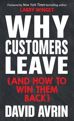 Why Customers Leave (And How To Win Them Back) - MPHOnline.com