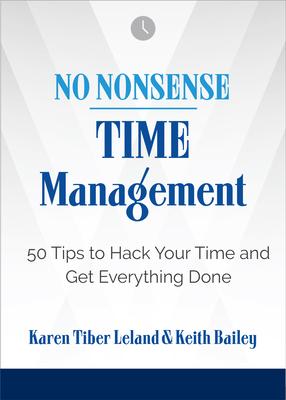 No Nonsense: Time Management : 50 Tips to Hack Your Time and Get Everything Done - MPHOnline.com