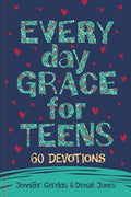 Everyday Grace for Teens : 60 Devotions - MPHOnline.com