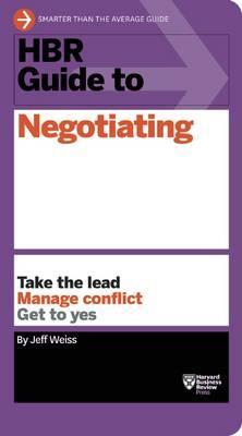 HBR Guide To Negotiating (HBR Guide Series) - MPHOnline.com