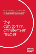 The Clayton M. Christensen Reader - MPHOnline.com