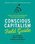 Conscious Capitalism Field Guide - MPHOnline.com