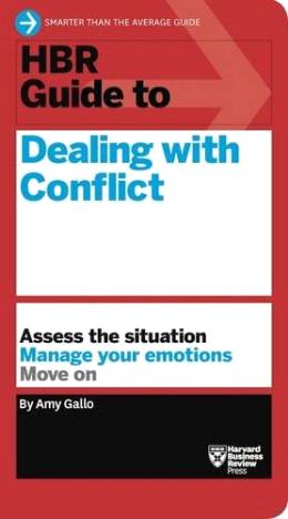 HBR GUIDE TO DEALING WITH CONFLICT - MPHOnline.com