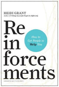 Reinforcements: How To Get People To Help You - MPHOnline.com