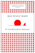 Red Ocean Traps (Harvard Business Review Classics) - MPHOnline.com