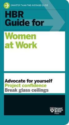 HBR Guide for Women at Work (HBR Guide Series) - MPHOnline.com