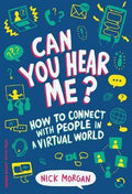 Can You Hear Me? : How To Connect With People In A Virtual World - MPHOnline.com