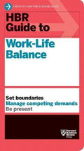 HBR Guide To Work-Life Balance - MPHOnline.com