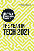 The Year in Tech, 2021: The Insights You Need from Harvard Business Review - MPHOnline.com