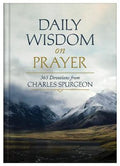 Daily Wisdom on Prayer : 365 Devotions from Charles Spurgeon - MPHOnline.com