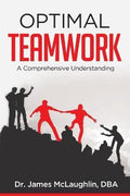 Optimal Teamwork: A Comprehensive Understanding - MPHOnline.com