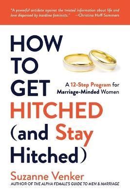 How to Get Hitched (and Stay Hitched) - MPHOnline.com