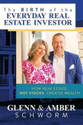 The Birth of the Everyday Real Estate Investor : How Real Estate, Not Stocks, Creates Wealth - MPHOnline.com