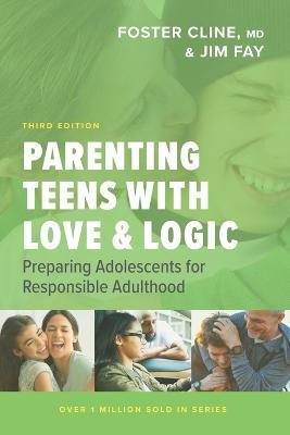 Parenting Teens Wth Love & Logic - MPHOnline.com