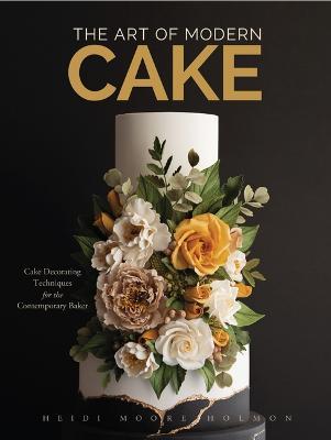 The Art of Modern Cakes - MPHOnline.com