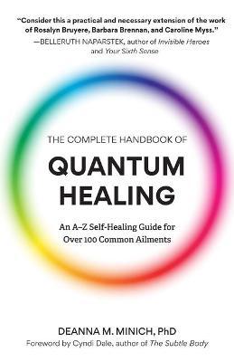 The Complete Handbook Of Quantum Healing - MPHOnline.com