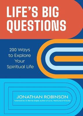 Life's Big Questions : 200 Ways to Explore Your Spiritual Life (Philosophy, Metaphysics) - MPHOnline.com