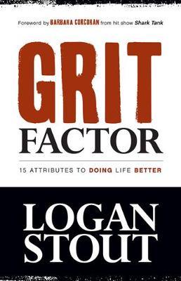 Grit Factor : 15 Attributes to Doing Life Better - MPHOnline.com