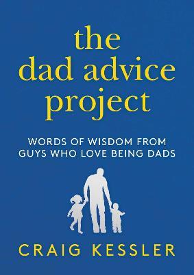 The Dad Advice Project - MPHOnline.com