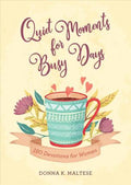 Quiet Moments for Busy Days : 180 Devotions for Women - MPHOnline.com