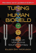 Tuning The Human Biofield - MPHOnline.com