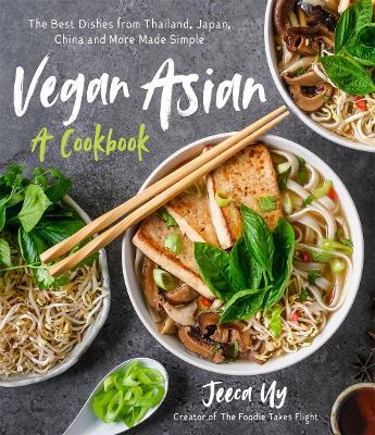 Vegan Asian: A Cookbook - MPHOnline.com