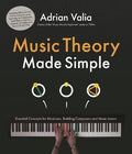 Music Theory Made Simple : Essential Concepts for Budding Composers, Musicians and Music Lovers - MPHOnline.com