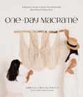 One-Day Macrame: A Beginner's  Guide to Quick, Easy & Beautiful Hand-Knotted Home Décor - MPHOnline.com