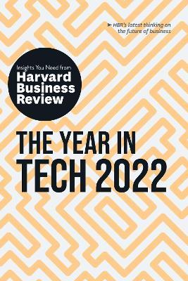 The Year in Tech, 2022 : The Insights You Need from Harvard Business Review - MPHOnline.com