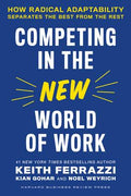 Competing in the New World of Work : How Radical Adaptability Separates the Best from the Rest - MPHOnline.com