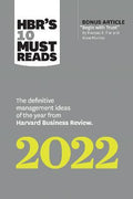 HBR's 10 Must Reads 2022: The Definitive Management Ideas of the Year from Harvard Business Review - MPHOnline.com