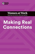 Making Real Connections (HBR Women at Work Series) - MPHOnline.com
