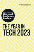 The Year in Tech, 2023: The Insights You Need from Harvard Business Review - MPHOnline.com