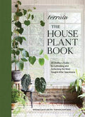 The Houseplant Book (Terrain) - MPHOnline.com