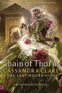 Chain Of Thorns (The Last Hours #3) US - MPHOnline.com