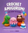 Crochet Amigurumi For Every Occasion - MPHOnline.com