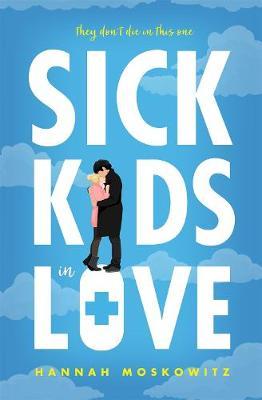 [Releasing 30 June 2021] Sick Kids In Love - MPHOnline.com