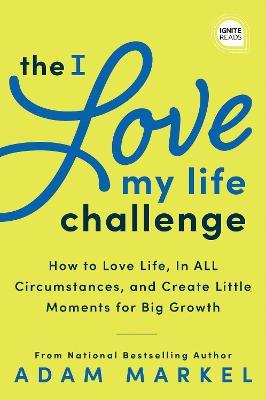 I Love My Life Challenge - MPHOnline.com