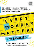 Every Monday Matters for Families - MPHOnline.com