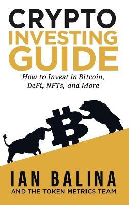 Crypto Investing Guide: How Toinvest In Bitcoin, Defi, Nfts, And More - MPHOnline.com