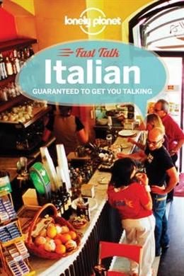 Fast Talk Italian (Lonely Planet), 3E - MPHOnline.com