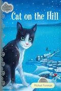 Cat on the Hill (Silver Tales) - MPHOnline.com