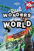 Not for Parents Real Wonders of the World (Lonely Planet Children's Publishing) - MPHOnline.com