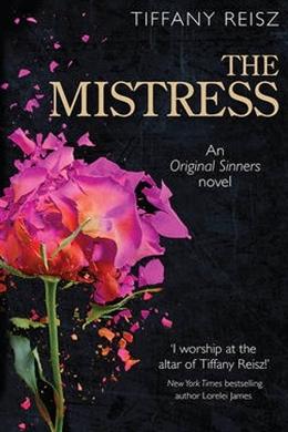 The Mistress (An Original Sinners Novel #4) - MPHOnline.com