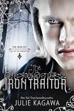 The Iron Traitor (Iron Fey #2) - MPHOnline.com