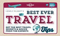 Best Ever Travel Tips: Get the Best Travel Secrets & Advice from the Experts, 1E - MPHOnline.com