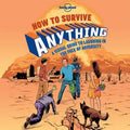 How to Survive Anything: A Visual Guide to Laughing in the Face of Adversity (Lonely Planet), 1E - MPHOnline.com